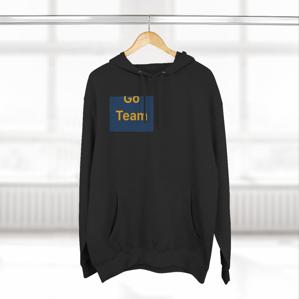 Go Team — Three-Panel Fleece Hoodie