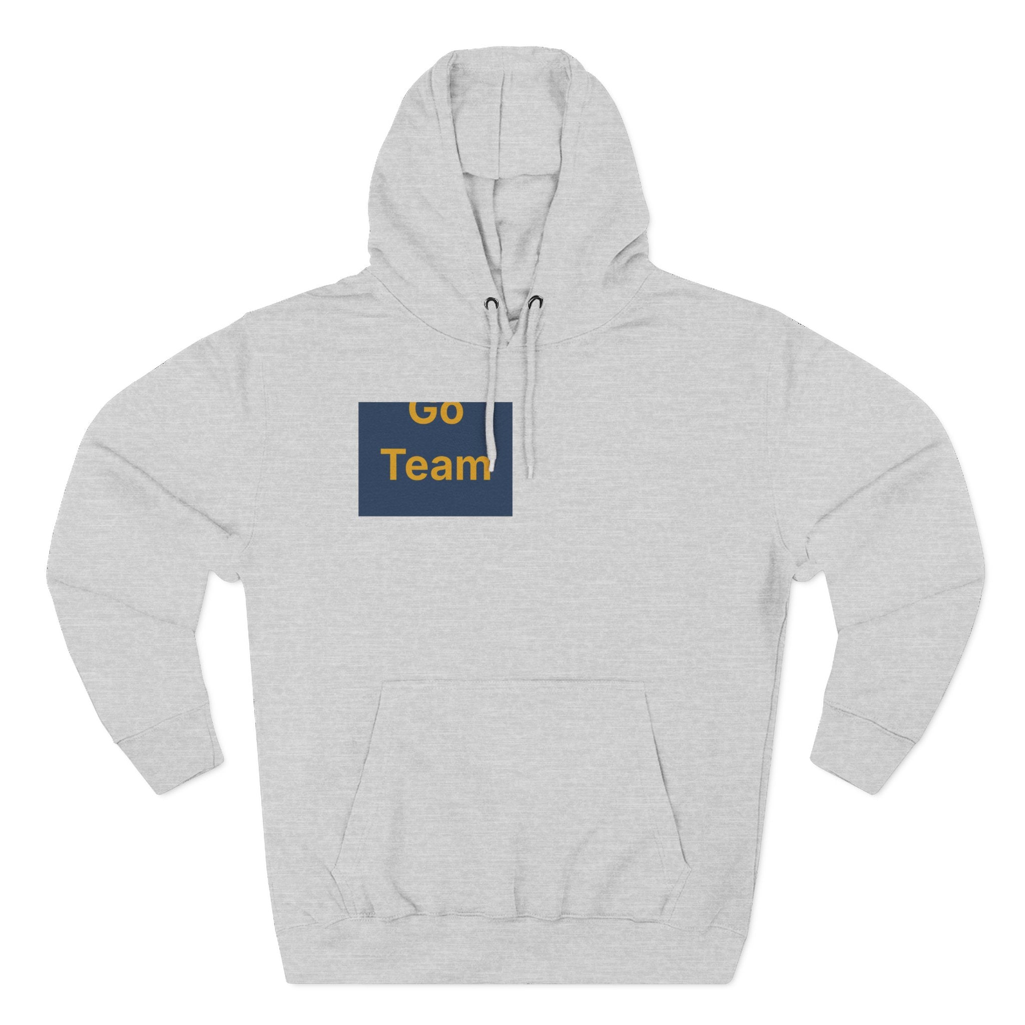 Go Team — Three-Panel Fleece Hoodie