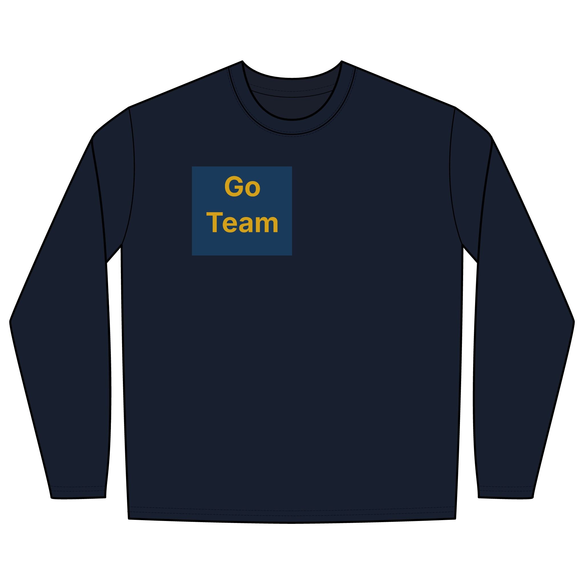Go Team — Unisex Long Sleeve T-Shirt